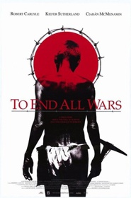 Poster of To End All Wars shows showing a Japanese POW from the rear in a loin cloth holding a pick axe. His head has been framed by a red circle, like the centre of the Japanese flag, framed with a crown of thorns-like barbed wire halo.